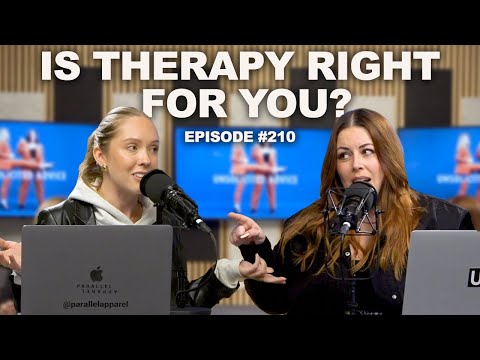 Is Therapy Right for You? | Episode 210