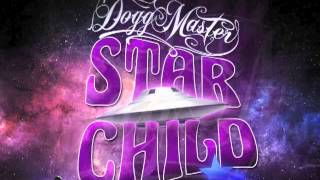 Dogg Master - Sleeping single (Star Child) 2013