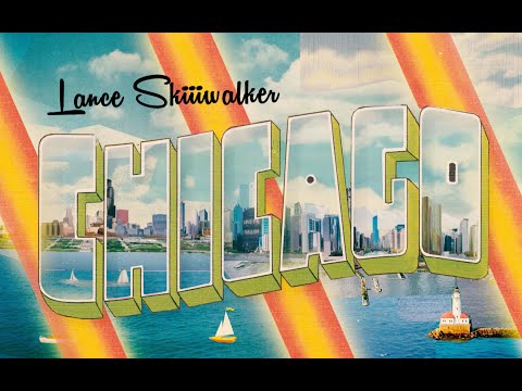 Lance Skiiiwalker - Chicago (Official Music Video)