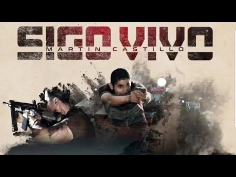 Martín Castillo - Sigo Vivo -  La Verdadera Historia de un Sicario  ( Vídeo Oficial 4K )
