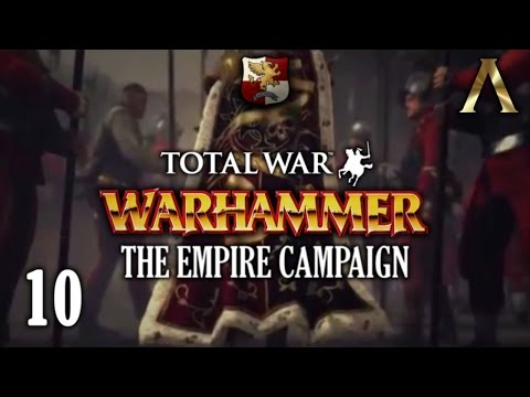 Total War Warhammer - Empire Campaign Pt.10 - A Grand Struggle in Stirland