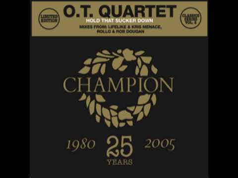 Disco storia! O.T. Quartet - Hold That Sucker Down