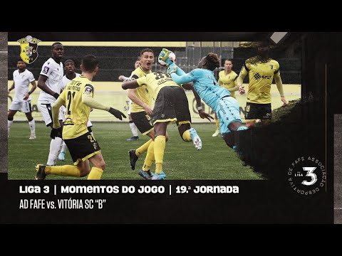 Momentos de Jogo: AD Fafe - Vitória SC "B" | Liga 3 | 19.ª Jornada
