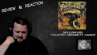 Devildriver "Country Heroes feat. HankIII" [ME]