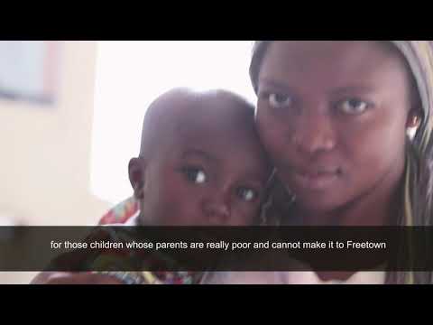 CHANGE A LIFE - pediatric surgery in Sierra Leone
