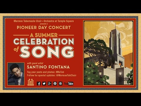 2014 Pioneer Day Concert with Santino Fontana - A Summer Celebration of Song