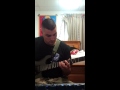 Guitar cover Catherine Denigration makes john doe angry