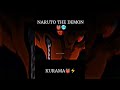 NARUTO THE DEMON KURAMA AND NARUTO Kurama Naruto Anime Status