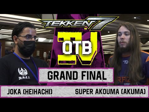 TEKKEN 7 JOKA (HEIHACHI) VS SUPER AKOUMA (AKUMA) OTB IV 2022 | GRAND FINAL
