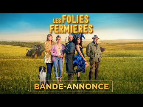 LES FOLIES FERMIERES - Bande-anonce officielle