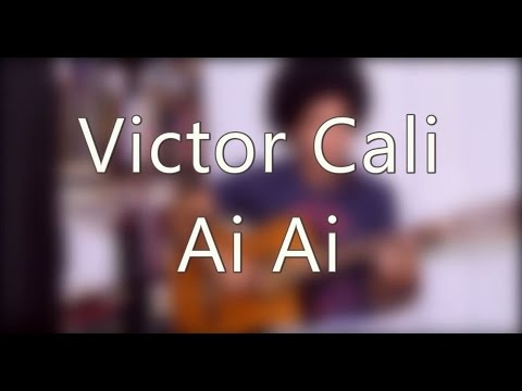 Ai ai - Victor Cali