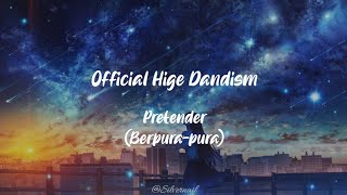 Download lagu Lirik  Hige Dandism - Pretender[Berpura-pura] Terjemahan  (Romaji/Indo) mp3