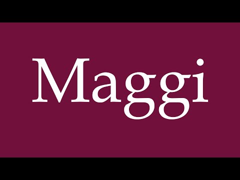 How to Pronounce ''Maggi'' Correctly in German