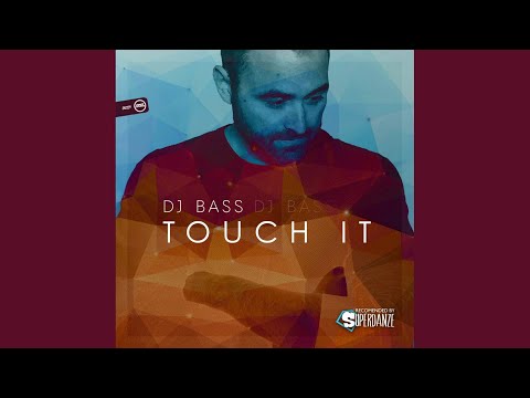 Touch It (Original Mix)