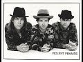 Violent Femmes - Just Like My Father (1989)