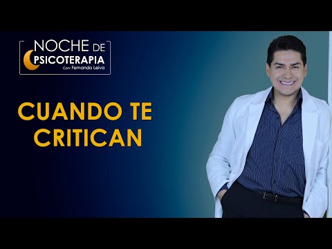 CUANDO TE CRITICAN - Psicólogo Fernando Leiva (Programa educativo de contenido psicológico)
