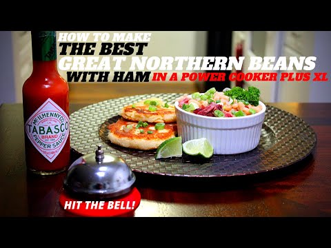 PRESSURE COOKER RECIPE}HOWTO MAKE BEST GREAT NORTHERN BEANS / HAM IN A POWER COOKER PLUS XL 2020
