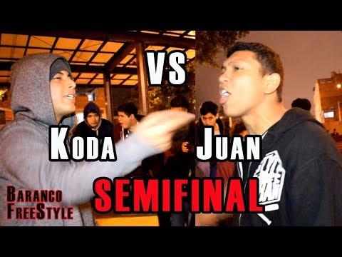 KODA vs JUAN - Semifinal - BARRANCO FREESTYLE 02/11/17