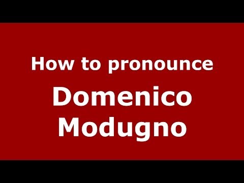 How to pronounce Domenico Modugno (Italian/Italy) - PronounceNames.com