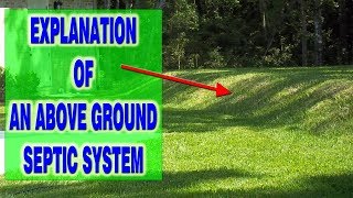 Explaining An Above Ground Septic System