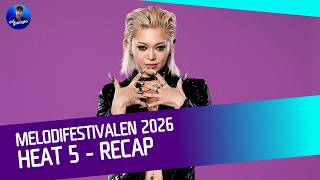 🇸🇪 Melodifestivalen 2026: Heat 5 - Recap