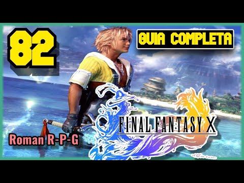 Guia Final Fantasy X HD Remaster | Capitulo 82 | Shiva Oscura