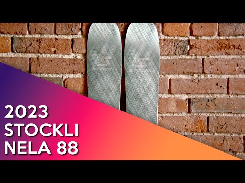 2023 Stockli Nela 88 - Ski Review