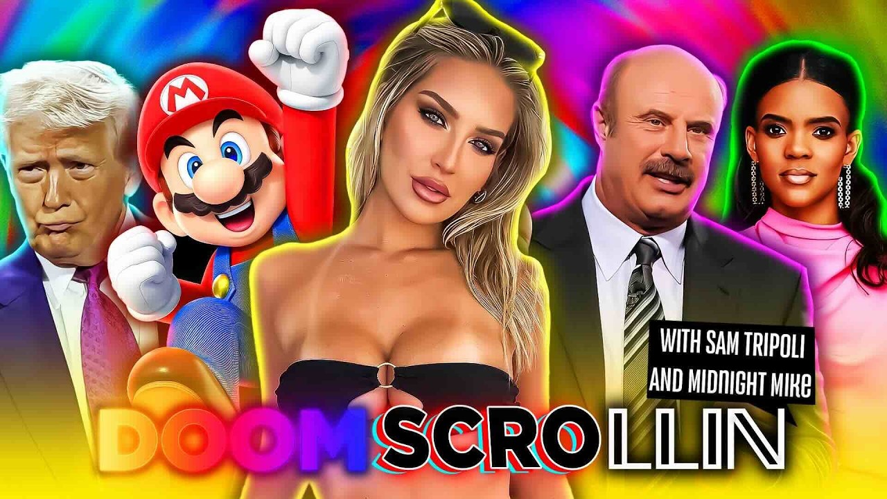 Doomscrollin: Trump, Candice Owens, Super Mario, OnlyFans and Dr. Phil (4/21/26)