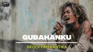 Download lagu GUBAHANKU (Broery Marantika) | Full Blues Cover | Suara Serak Penuh Perasaan mp3