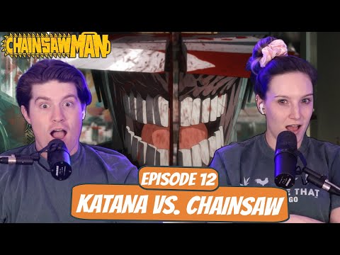 DENJI VS KATANA MAN ROUND 2! | Chainsaw Man Wife Reaction | Ep 1x12 “Katana Vs. Chainsaw”
