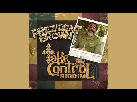 PREZIDENT BROWN "RIZE IT"