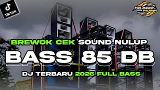 Download lagu DJ CEK SOUND BASS BREWOK TERBARU 2026 SUPER GLERR BY TALANGO MUSIK mp3 Download lagu DJ CEK SOUND BASS BREWOK TERBARU 2026 SUPER GLERR BY TALANGO MUSIK mp3
