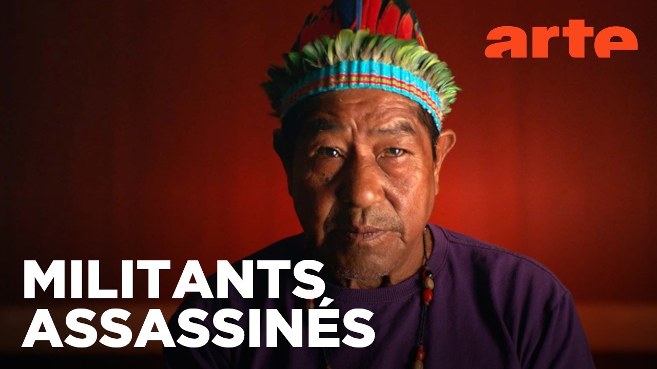 Ces défenseurs de la nature qu’on assassine | Le silence de la terre | ARTE