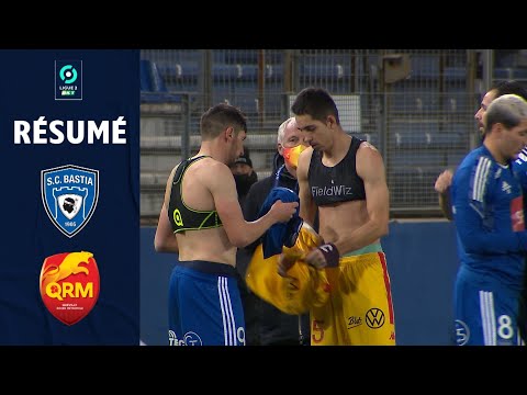 SC BASTIA - QUEVILLY ROUEN METROPOLE (3 - 0) - Résumé - (SCB - QRM) / 2021-2022