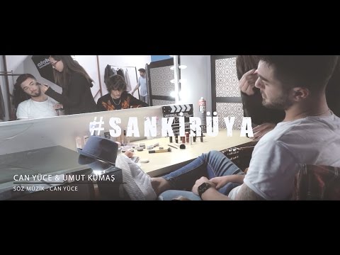 Can Yüce & Umut Kumaş - Sanki Rüya (Official Video)