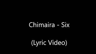 Chimaira - Six - Lyrics