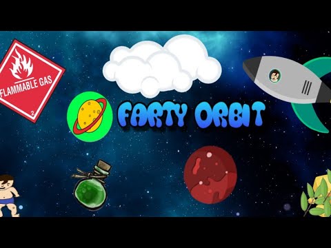 Farty Orbit - Fart in Space
