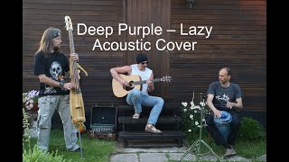 Download lagu Deep Purple – Lazy (Acoustic Cover) mp3
