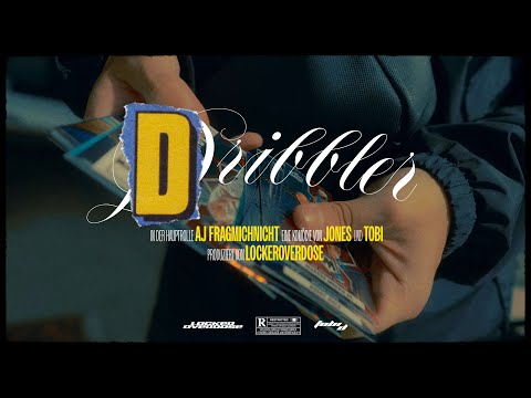 AJ - Dribbler prod. Robin Rozay (Official Video)