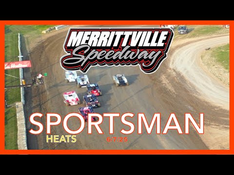 6/7/25 SPORTSMAN HEAT RACES - 3 x 8 LAPS 🏁 Merrittville Speedway