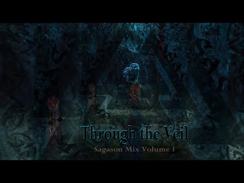 Through the Veil - Sagason Mix Volume 1