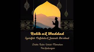 Download lagu RatibuL haddad - Syarifah NafidatuL Jannah Ba'abud mp3