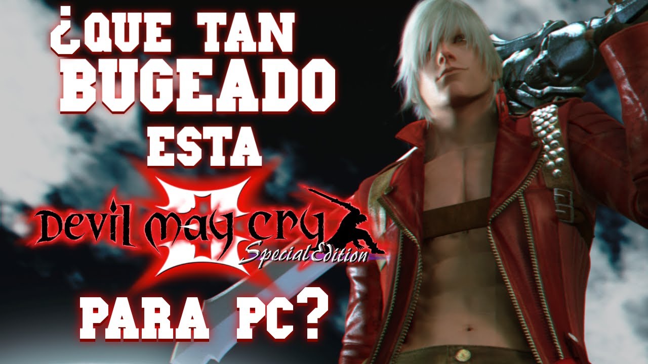 Watch Now Qué tan mal está el port de pc de Devil May Cry 3 Qué tan mal está el port de pc de Devil May Cry 3