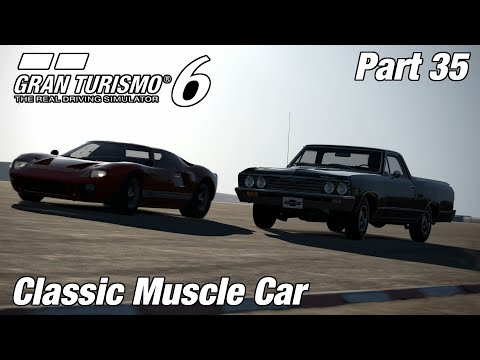 Gran Turismo 6 | Classic Muscle Car Series | Let's Play Ep. 35