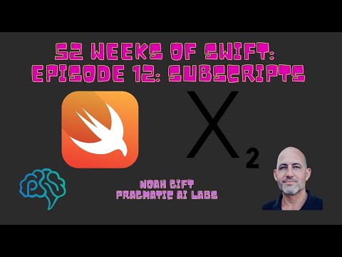 Swift Episode 12 Subscripts