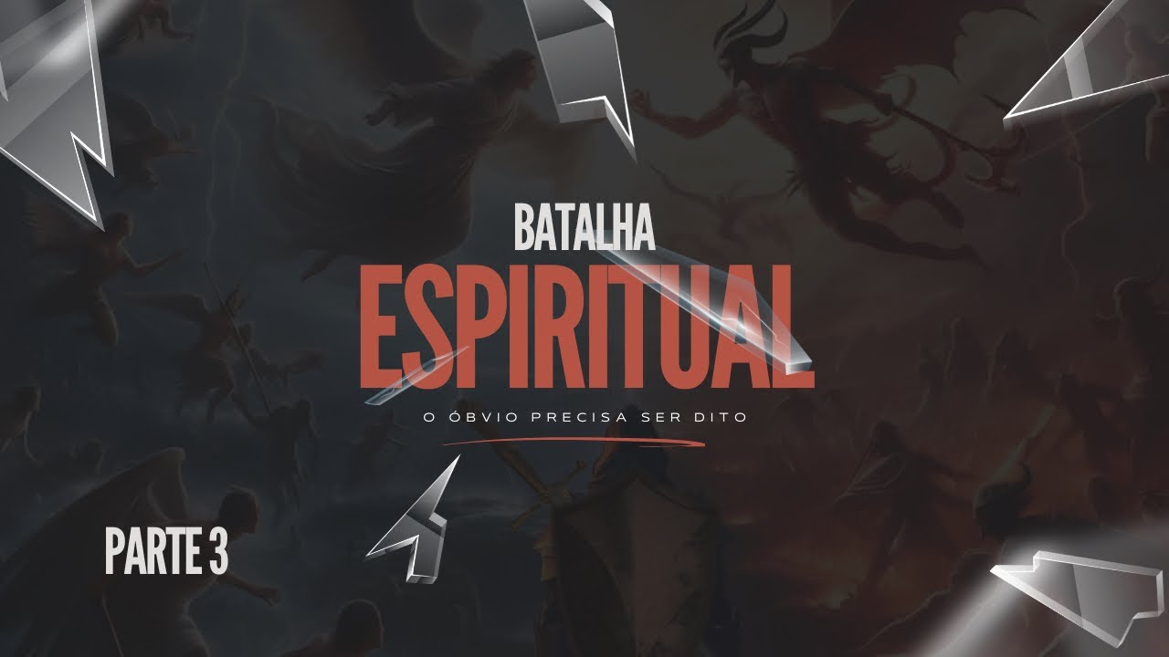 "Batalha Espiritual - Parte 3: Como Permanecer Firme - Com Paulo Antero"