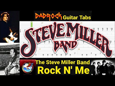 Rock N' Me - The Steve Miller Band - Guitar + Bass TABS Lesson