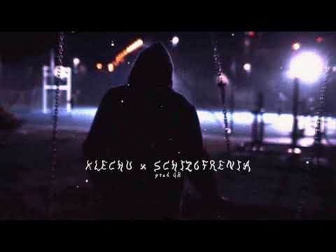 Klechu - Schizofrenia(QB Remix)
