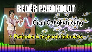 Download lagu Begér Pakokolot, Juru Kawih Cicih Cangkurileung mp3