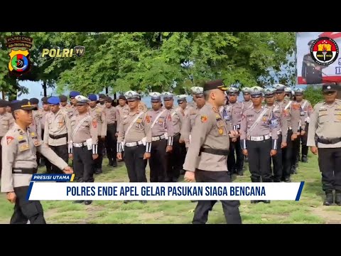 POLRES ENDE APEL GELAR PASUKAN SIAGA BENCANA